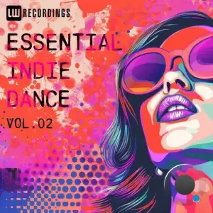 Essential Indie Dance, Vol. 02 (2025)