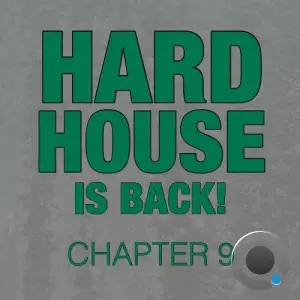 Hard House Is Back! Chapter 9 (2025)