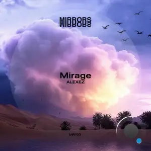 Alexez (MX) - Mirage (2025)
