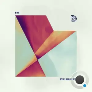 Hemi - Do We, Bring It Here (2025)