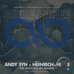 Andy Syn & Heinrich & Heine - The Anniversary Remixes (2025)