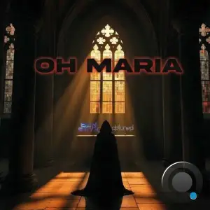 Ben Bryn and Detuned Nation - Oh Maria (2025)