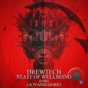 Drewtech - State Of Wellbeing (2025)