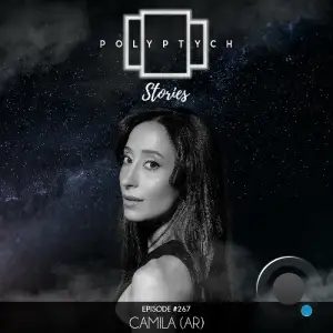 Camila - Polyptych Stories Episode 267 (2025-11-29)