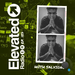 Salvione - Elevated Radio 157 (2025-11-29)