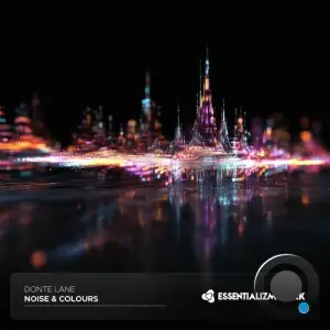 Donte Lane - Noise & Colours (2025)