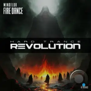 Mindflux - Fire Dance (2025)