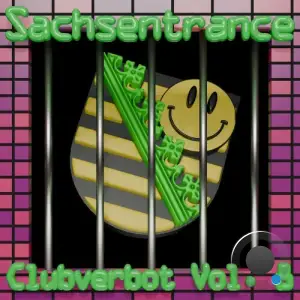 The Jakob Sister x Phoenix x Sachsentrance - Clubverbot, Vol. 8 (2025)