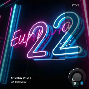 Andrew DRUM - Euphoria 22 (2025)