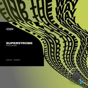 Superstrobe - Find The Way (2025)