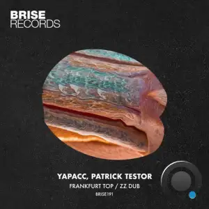 Yapacc & Patrick Testor - Fankfurt Top / Zz Dub (2025)