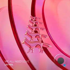 Leo Pol - We All Need Love (2025)