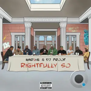 Mad1ne X DJ Proof - Rightfully So (2025)