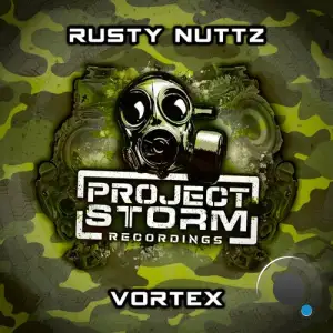 Rusty Nuttz - Vortex (2025)