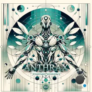 Anthrax - Human Instinct (2025)