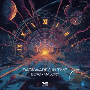 Berg & Major7 - Backwards In Time (2025)