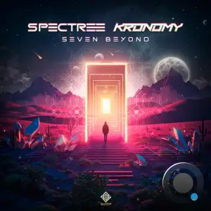 Spectree & Kronomy - Seven Beyond (2025)