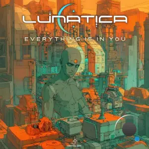 Lunatica - Everything Is In You (2025)