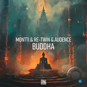 Montti Vs. Re-Twin & Audence - Buddha (2025)