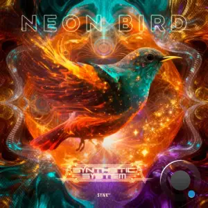 Synthetic System - Neon Bird (2025)