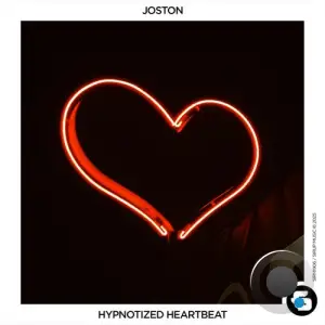 Joston - Hypnotized Heartbeat (2025)