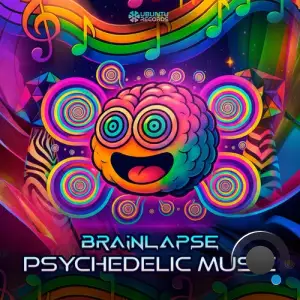 Brainlapse - Psychedelic Music (2025)