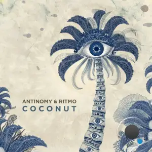 Antinomy & Ritmo - Coconut (2025)