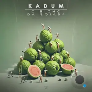 Kadum - O Bicho Da Goiaba (2025)