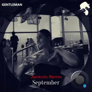 Gentleman - September (Jankolo Remix) (2025)