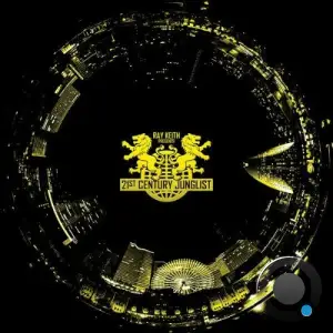 Ray Keith - 21st Century Junglist (2025)