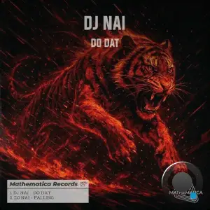 DJ Nai - Do Dat (2025)
