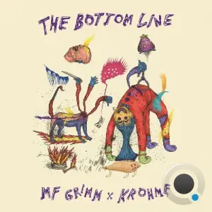 MF Grimm x Khrome - The Bottom Line (2025)