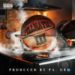 Gully TV X PA Dre - Pillmatic 3-The Album (2025)