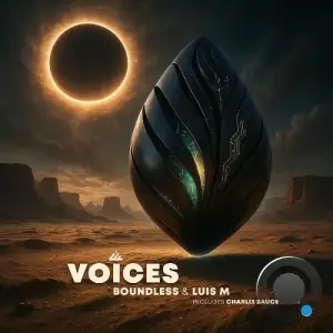 Boundless & Luis M - Voices (2025)