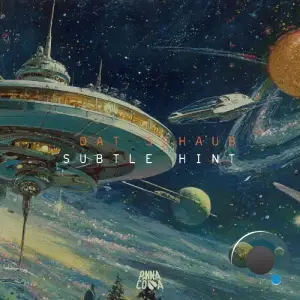 Dat Schaub - Subtle Hint (2025)