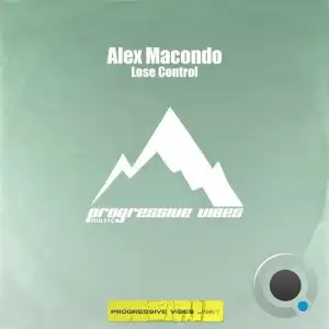 Alex Macondo - Lose Control (2025)