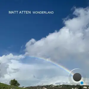 Matt Atten - Wonderland (2025)