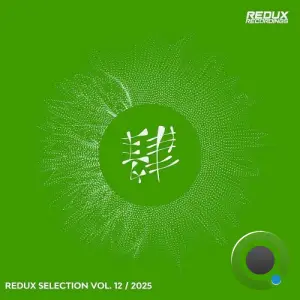 Redux Selection, Vol. 12 / 2025 (2025)