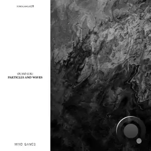 ØLMØ (UK) - Particles and Waves (2025)
