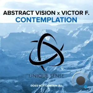 Abstract Vision X Victor F. - Contemplation (2025)