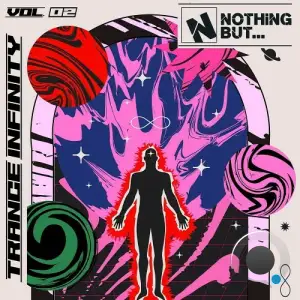 Nothing But... Trance Infinity, Vol. 02 (2025)
