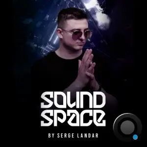 Serge Landar - Sound Space 107 (2025-12-01)