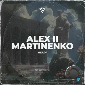 Alex ll Martinenko - Herda (2025)