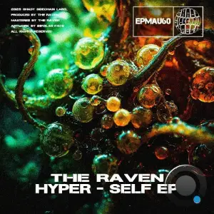 The Raven - Hyper - Self (2025)