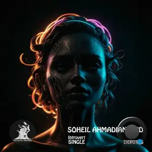 Soheil Ahmadianfard - Introvert (2025)
