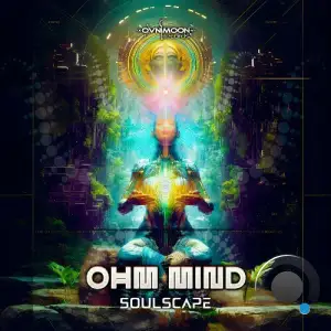 Ohm Mind - Soulscape (2025)