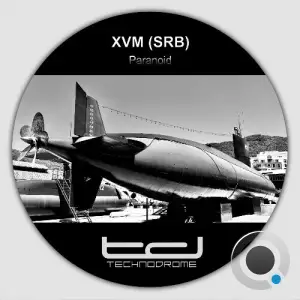 XVM (SRB) - Paranoid (2025)