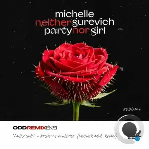 Michelle Gurevich - Party Girl (Neither Nor Remix) (2025)