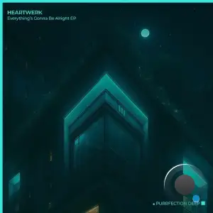 HeartWerk - Everythings Gonna Be Alright (2025)