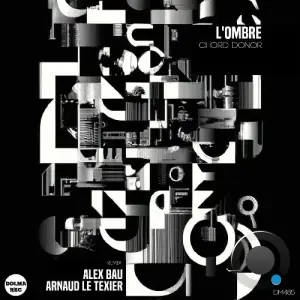 L'OMBRE - Chord Donor (2025)